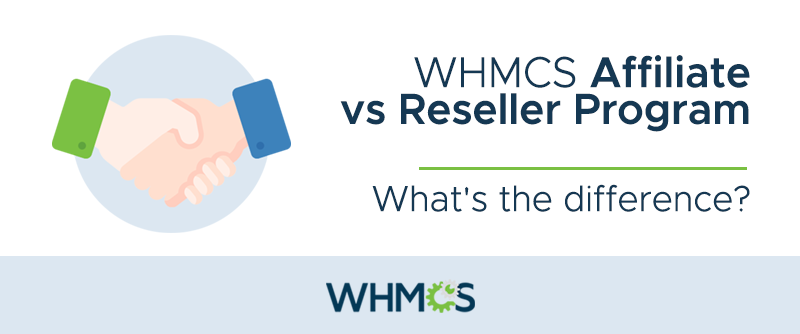 whmcs-affiliate-vs-reseller-blog.png